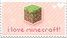 I love Minecraft stamp